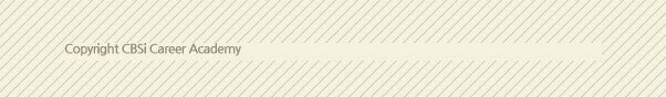 Copyright CBSi Career Academy